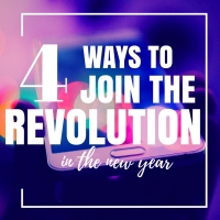 4 Ways To Join The Revolution