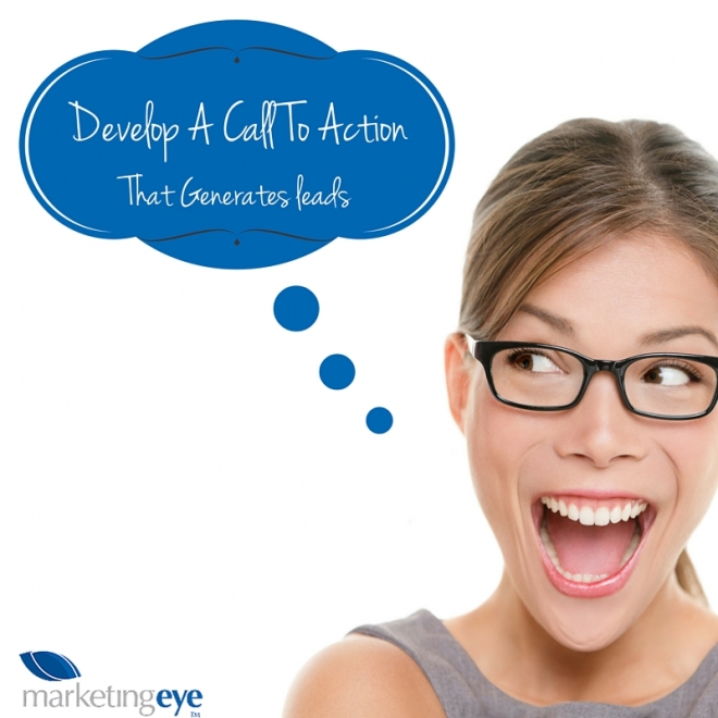 Develop a Call-To-Action that Generates Leads