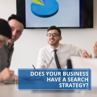 Does Your Business Have a Search Strategy?