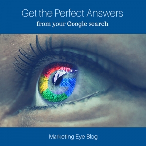 Get the Perfect Answers from Your Google Search