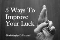 5 Ways To Improve Your Luck